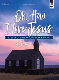 Oh, How I Love Jesus piano sheet music cover Thumbnail